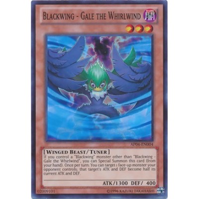 Blackwing - Gale the Whirlwind - AP04-EN004