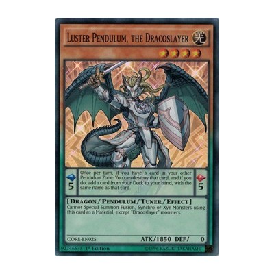 Luster Pendulum, the Dracoslayer - CORE-EN025