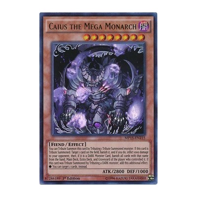 Caius the Mega Monarch - MP15-EN215