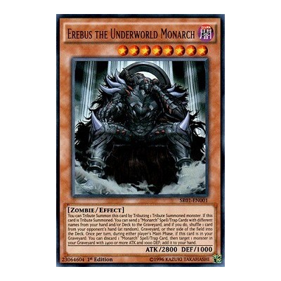 Erebus the Underworld Monarch - SR01-EN001