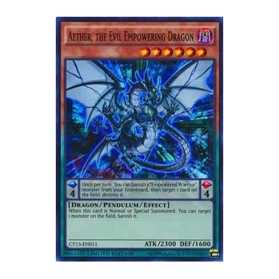 Aether, the Evil Empowering Dragon - CT13-EN011