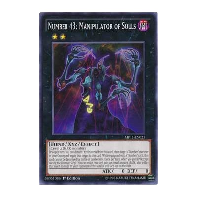 Number 43: Manipulator of Souls - MP15-EN025