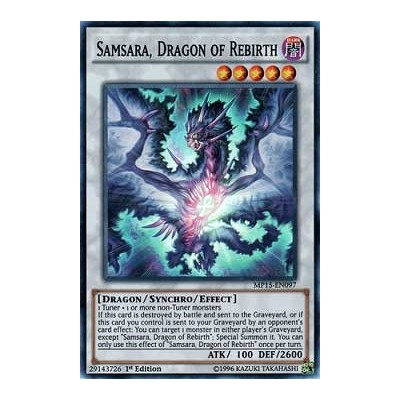 Samsara, Dragon of Rebirth - MP15-EN097