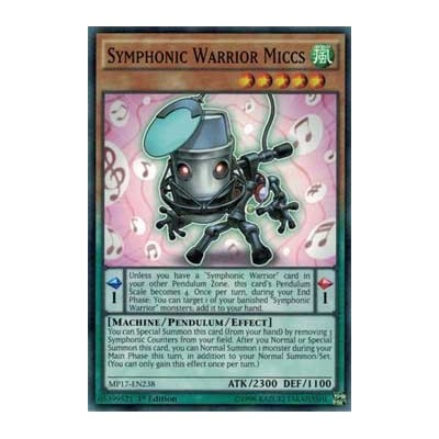 Symphonic Warrior Miccs - MP17-EN238