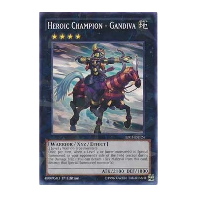 Heroic Champion - Gandiva - BP03-EN124 - Shatterfoil