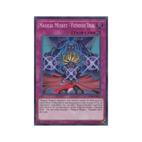 Magical Musket - Fiendish Deal - SPWA-EN027