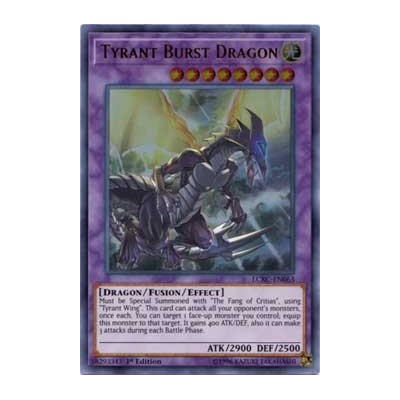 Tyrant Burst Dragon - LCKC-EN063