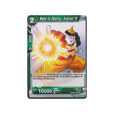 Made to Destroy, Android 19 - BT3-066