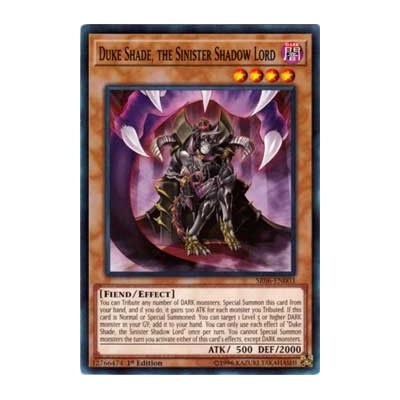 Duke Shade, the Sinister Shadow Lord - SR06-EN003