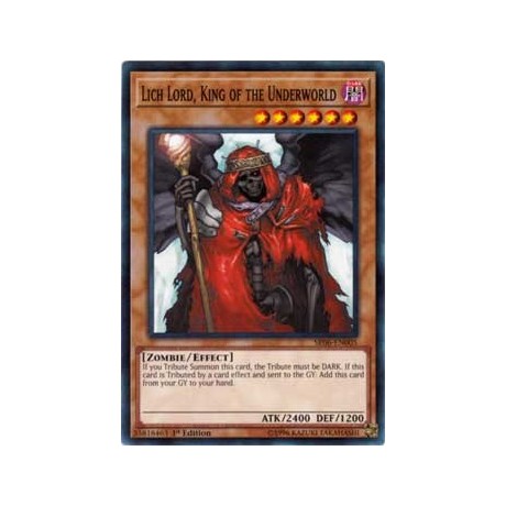 Lich Lord, King of the Underworld - SR06-EN005