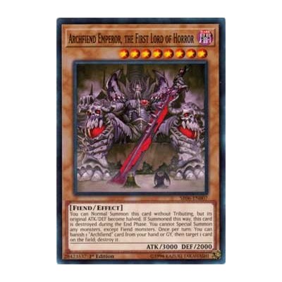 Archfiend Emperor, the First Lord of Horror - SR06-EN007