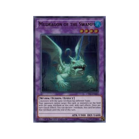 Mudragon of the Swamp - CT15-EN005