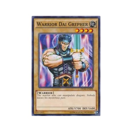 Warrior Dai Grepher - DEM2-EN008