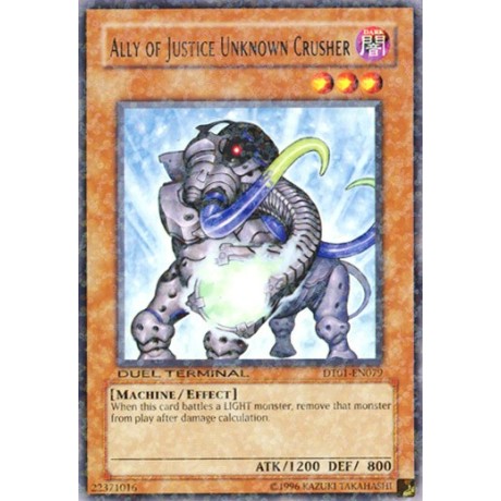 Ally of Justice Unknown Crusher - DT01-EN079