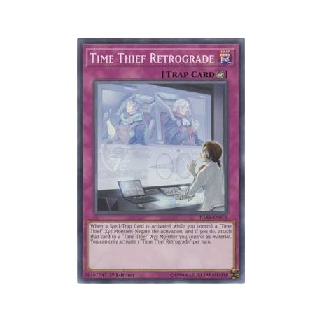 Time Thief Retrograde