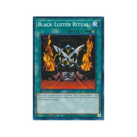 Black Luster Ritual - SS04-ENA17