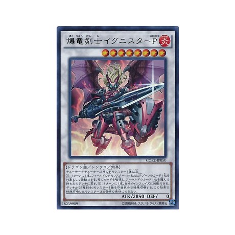 Ignister Prominence, the Blasting Dracoslayer - CORE-JP050 - Ultimate Rare