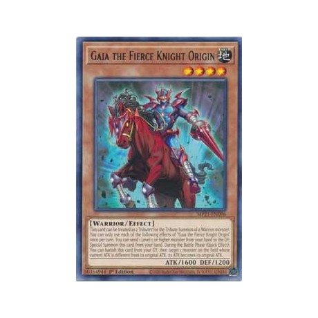 Gaia the Fierce Knight Origin - MP21-EN096