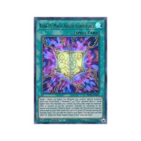 Rank-Up-Magic Argent Chaos Force - BROL-EN091