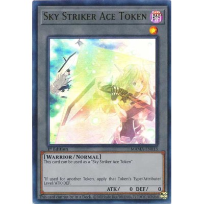 Sky Striker Ace Token - MAMA-EN013