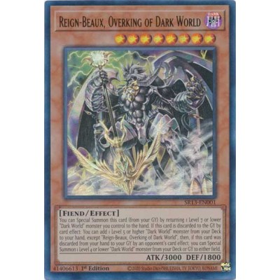 Reign-Beaux, Overking of Dark World - SR13-EN001