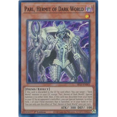 Parl, Hermit of Dark World - SR13-EN003