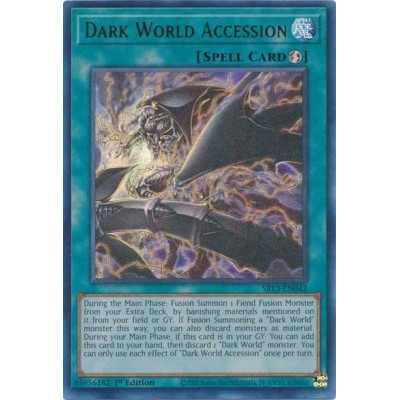 Dark World Accession - SR13-EN042