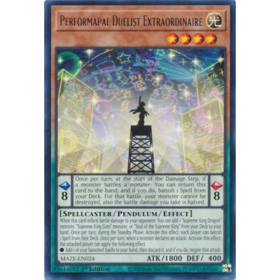 Performapal Duelist Extraordinaire - MAZE-EN024