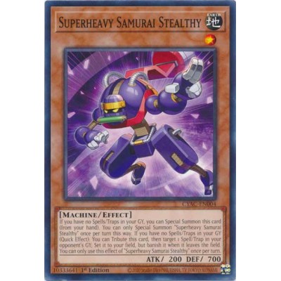 Superheavy Samurai Stealthy - CYAC-EN004