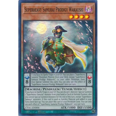 Superheavy Samurai Prodigy Wakaushi - CYAC-EN006