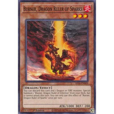 Burner, Dragon Ruler of Sparks - SR14-EN009