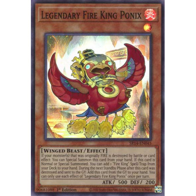 Legendary Fire King Ponix - SR14-EN045