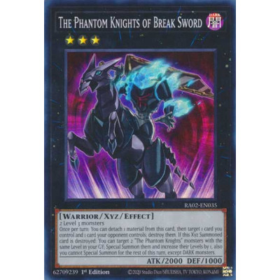 The Phantom Knights of Break Sword - RA02-EN035 - Super Rare