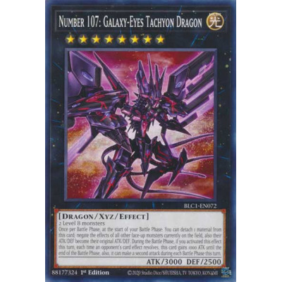 Number 107: Galaxy-Eyes Tachyon Dragon - BLC1-EN072