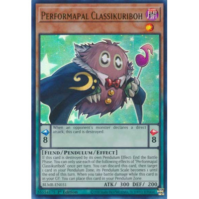 Performapal Classikuriboh - BLMR-EN031