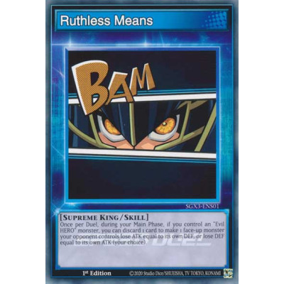 Ruthless Means - SGX3-ENS01