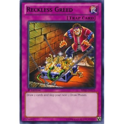 Reckless Greed- RP02-EN071