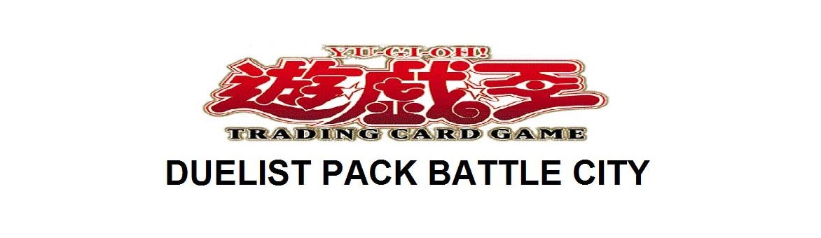 Duelist Pack Battle City