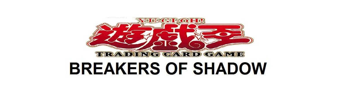 Breakers of Shadow