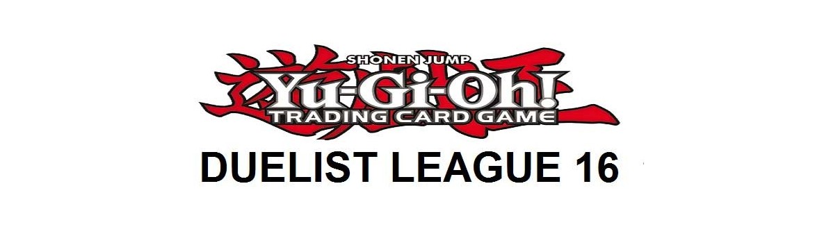 Duelist League 16